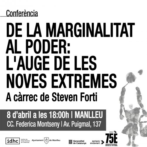 Conferència: De la marginalitat al poder. L'auge de les noves extremes dretes (Manlleu)