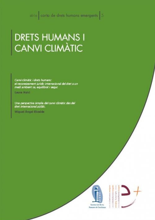 Serie Carta de Derechos Humanos emergentes 5: Derechos humanos y cambio climático