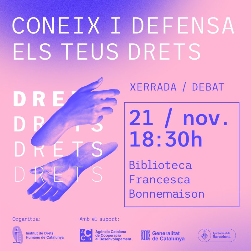 Charla-debate: Conoce y defiende tus derechos en la Biblioteca Francesca Bonnemaison