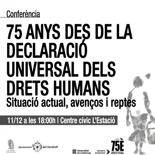 Conferència: 75 anys des de la Declaració Universal dels Drets Humans (El Vendrell)