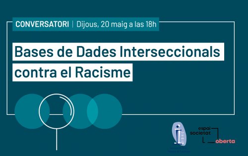 [Conversatori] Bases de dades interseccionals contra el racisme