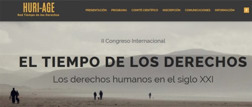 II Congreso Internacional. El Tiempo de los Derechos. Los derechos humanos en el siglo XXI