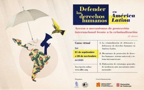 Defensar els drets humans a Amèrica Llatina: accés a mecanismes de protecció internacional enfront de la criminalització (2a edició)