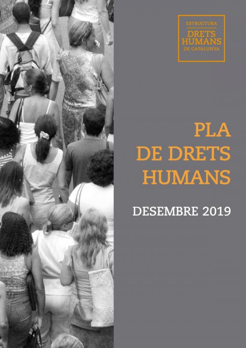 La Estructura de Derechos Humanos de Cataluña presenta el Plan de derechos humanos de Cataluña (2020-2023)