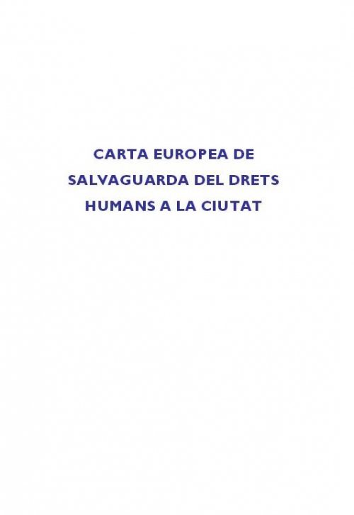 Carta Europea de Salvaguarda de Derechos Humanos a la Ciudad
