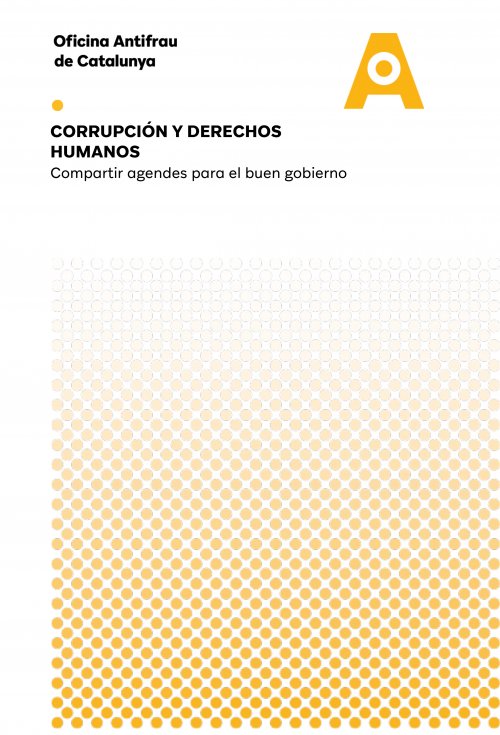 Corrupción y derechos humanos. Compartir agendes para el buen gobierno