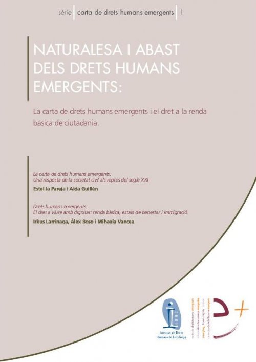 Sèrie Carta de Drets Humans emergents 1: Naturalesa i abast dels drets humans emergents