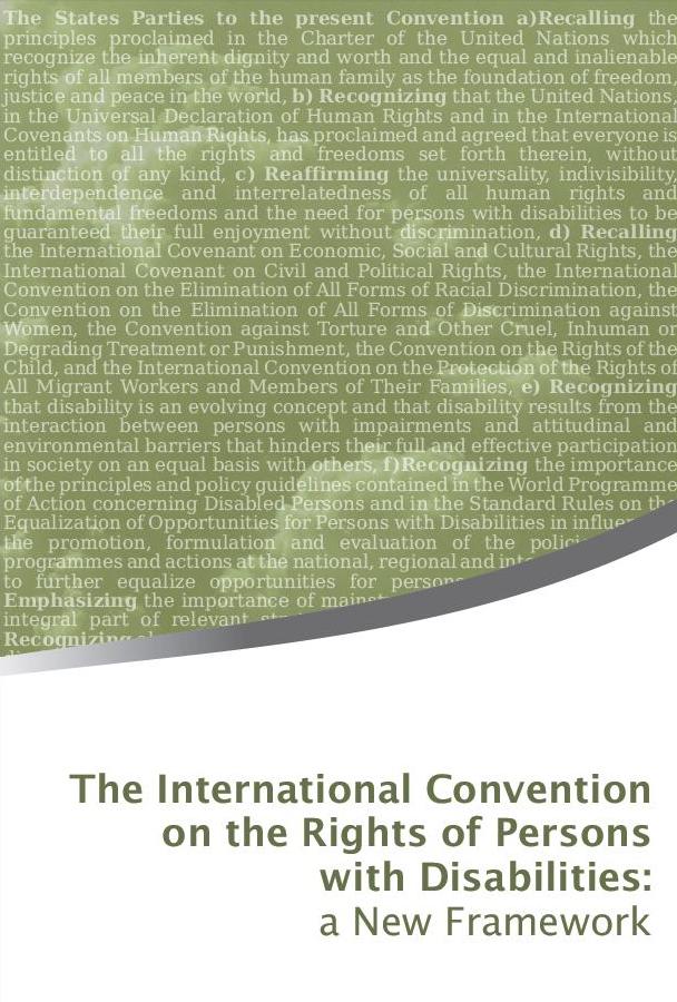 La Convenció Internacional sobre els Drets de les Persones amb Discapacitat