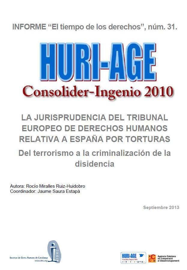 La jursiprudencia delTribunal Europeo de Derechos Humanos relativa a España por torturas