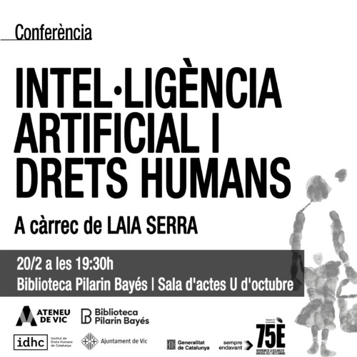 Conferència: Intel·ligència artificial i drets humans (Vic)