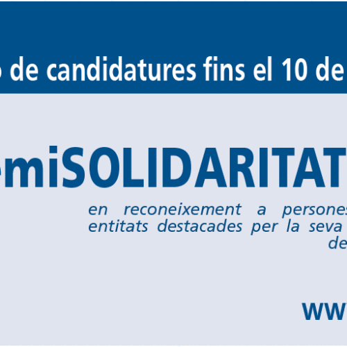 Convocatòria per enviar candidatures al Premi Solidaritat 2018