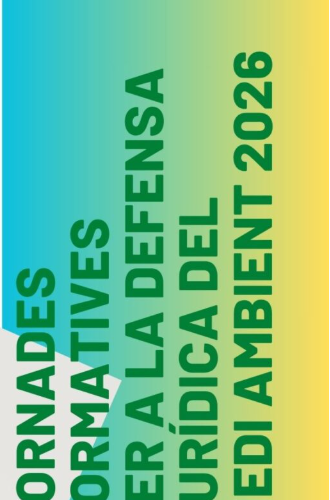 Jornades Formatives per a la Defensa Jurídica del Medi Ambient