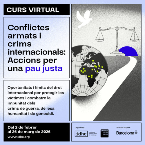 Conflictes armats i crims internacionals: Accions per una pau justa