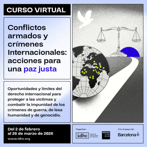 Conflictos armados y crímenes internacionales: Acciones por una paz justa