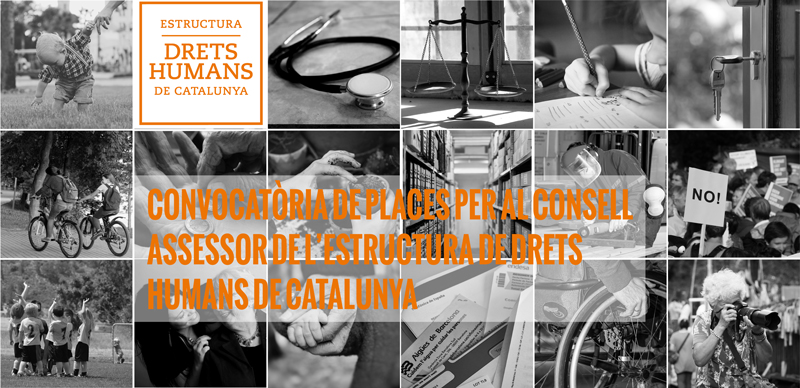 Abierta la convocatoria de plazas para el consejo asesor de la Estructura de Derechos Humanos de Catalunya