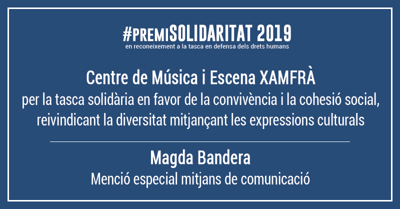 El Centre de Música i Escena Xamfrà, guardonat amb El Premi Solidaritat 2019