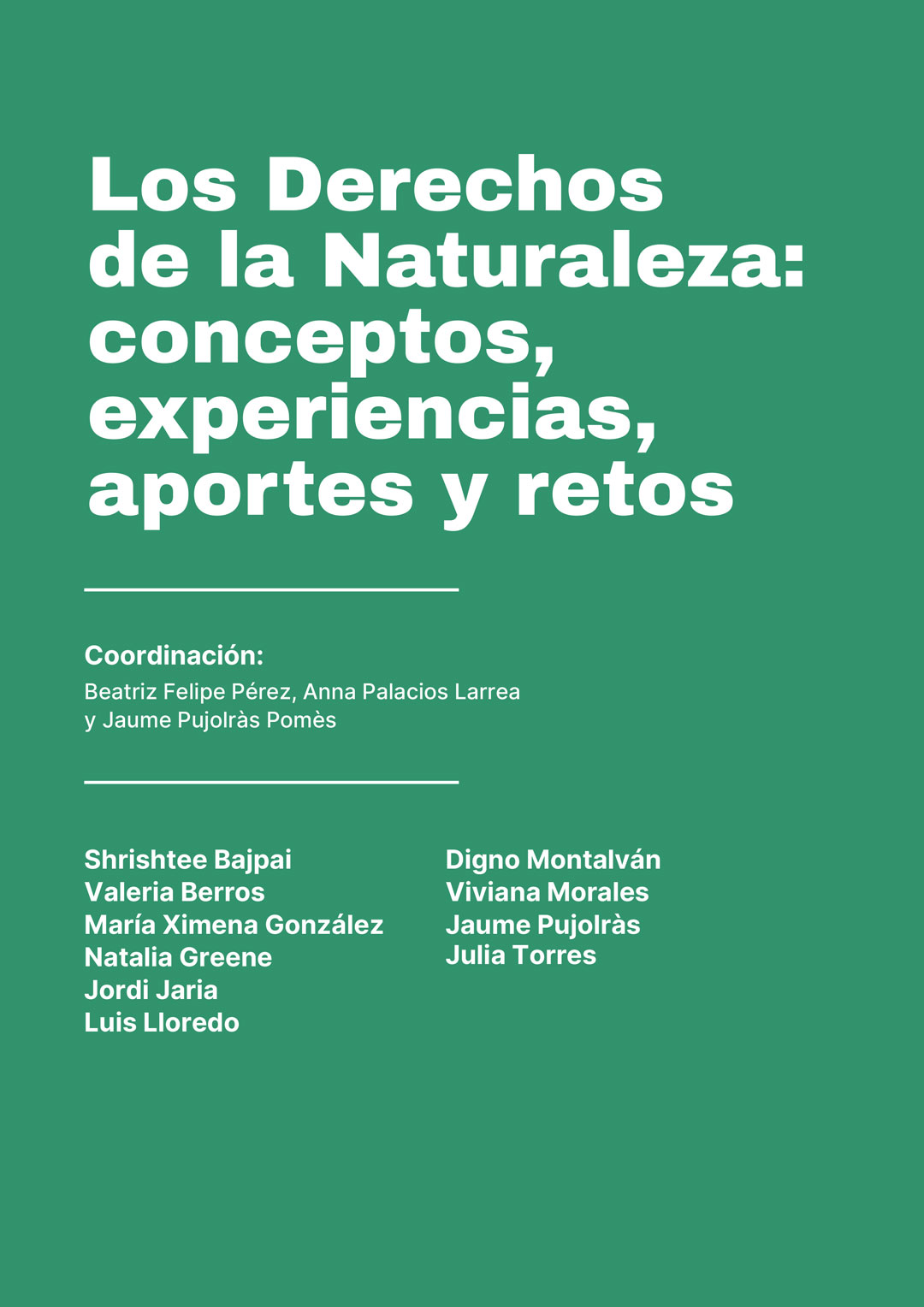 Protegido: Los Derechos de la Naturaleza: conceptos, experiencias, aportes y retos
