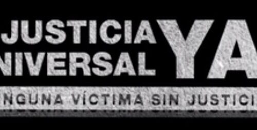 Justicia Universal Ya! para la recuperación de la jurisdicción universal en España